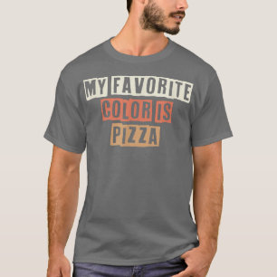 Camiseta Retro Colorido Minha Cor Favorita É Pizza Sar