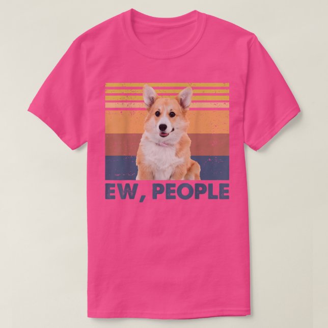 Camiseta Retro Corgi Ew, People Funny Corgi Loves Dog  (Frente do Design)