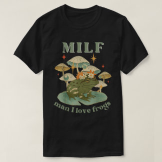 Camiseta Retro Cottagecore MILF Man I Love Frogs
