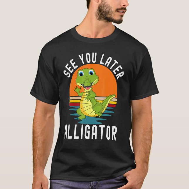 Camiseta Retro Crocodile See You Later Alligator (Frente)