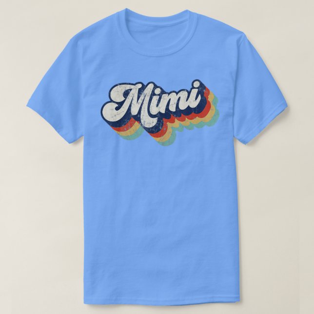 Camiseta Retro Cute Mimi para vovó Melhor Mimi Mães Nunca (Frente do Design)