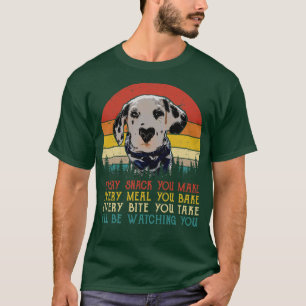 Camiseta Retro Dalmaciano Cada Pica Que Você Faz Cada Refei