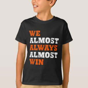 Camiseta Retro de Futebol We Almost Always Almost