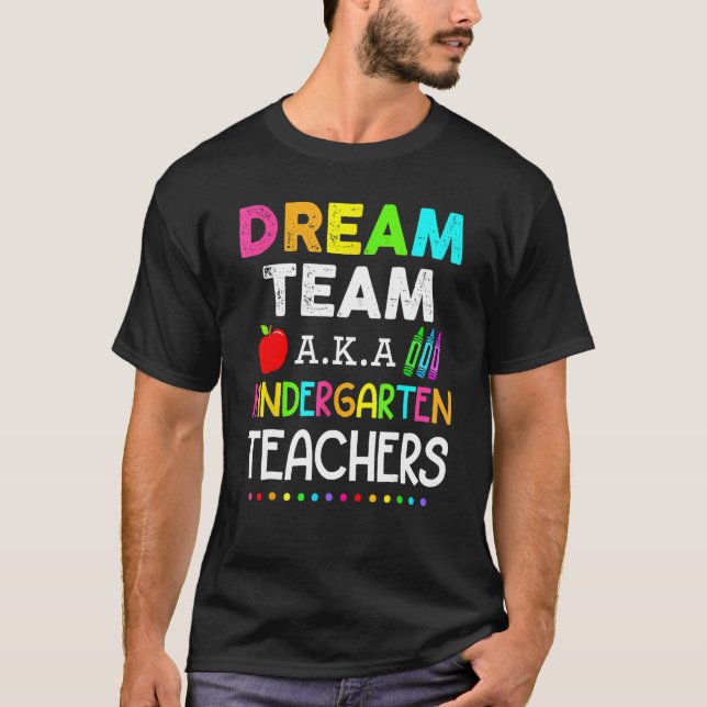Camiseta Retro Dream Team Aka Kindergarten Teachers Back To (Frente)