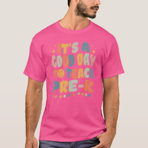 Camiseta Retro É Um Bom Dia Para Ensinar Pré K De Volta À E