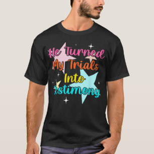 Camiseta Retro Ele Transformou Meus Julgamentos Em Testemun