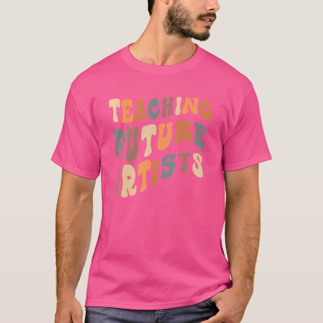 Camiseta Retrô Ensinando Futuros Artistas Professora De Vol (Frente)