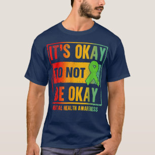Camiseta Retro Está Tudo Bem Não Estar Tudo Bem Com Saúde M