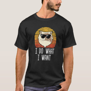 Camiseta Retro Eu Faço O Que Quero Gato Mãe de Gato Persa