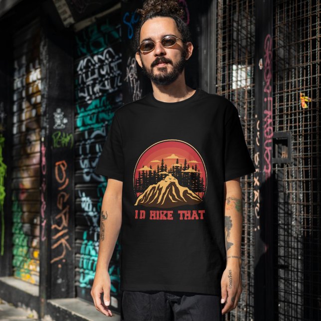 Camiseta Retrô "Eu Ia Agitar Nisso" (Retro "I'd Hike That" Sweatshirt - Mountain & Outdoor Apparel)