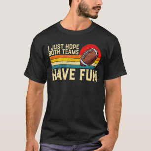 Camiseta Retro Eu Só Espero Que Ambos Os Grupos Tenham Um P