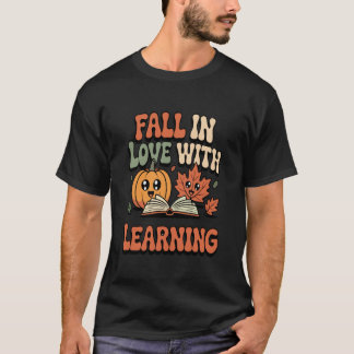 Camiseta Retro Fall in Love with Learning Teacher Cute Pump