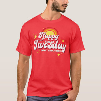 Camiseta Retro Feliz Twosday Espera Coisas De Excelente