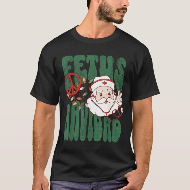 Camiseta Retro Fetus Navidad Santa Claus Christmas Obgyn Nu (Frente)