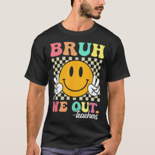 Camiseta Retrô Fim Do Ano Escolar Professor Summer Bruh