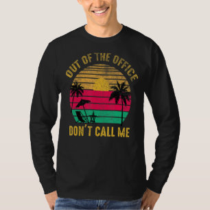Camiseta Retro fora do escritório Não me chame de Vintage R
