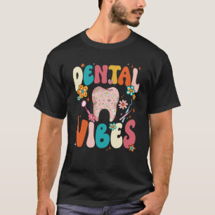 Camiseta Retro Groovy Dental Vibes Funny Dentista Higienist
