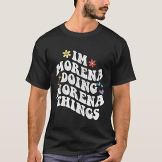 Camiseta Retro Groovy Eu Morena Fazendo Coisas de Morena En