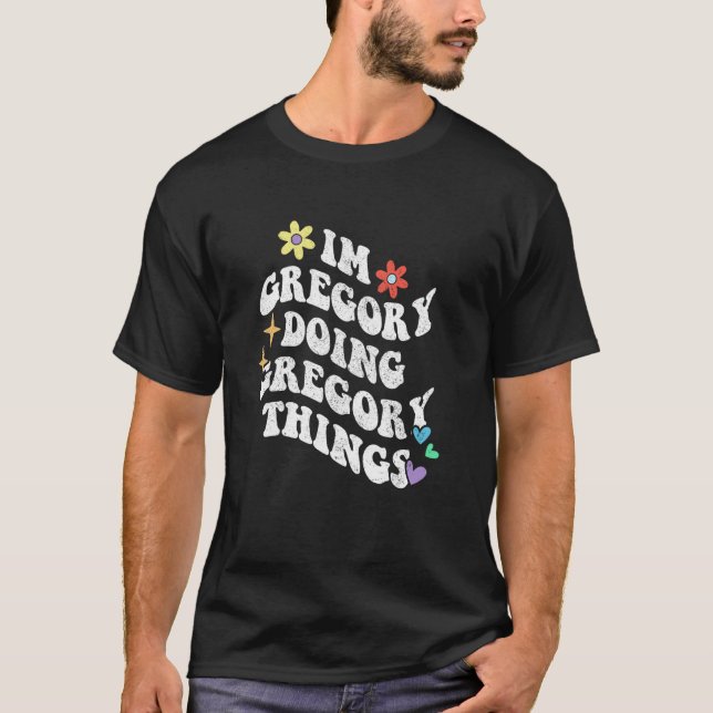 Camiseta Retro Groovy Eu sou Gregory Fazendo Coisas de Greg (Frente)