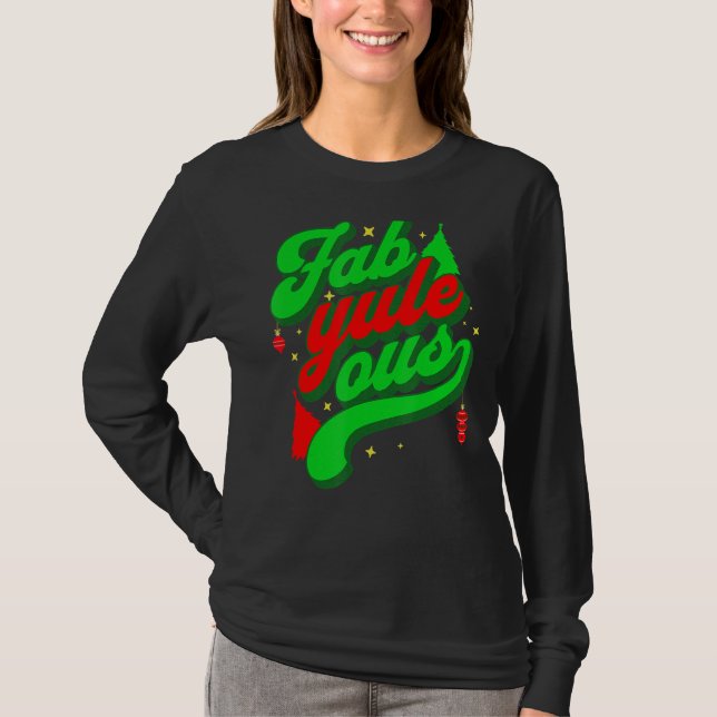 Camiseta Retro Groovy Fab Yule! Fabuloso Yule Log Pun C (Frente)