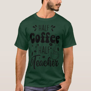 Camiseta Retro Groovy Meia Café Metade Professora Engraçado