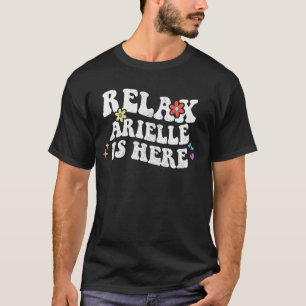 Camiseta Retro Groovy Relaxa Arielle Está Aqui Divertido Di
