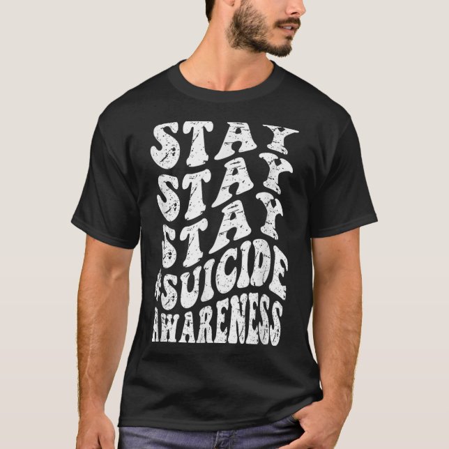 Camiseta Retro Groovy Stay Stay Stay Suicide Awareness Suic (Frente)