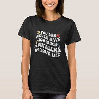 Camiseta Retro Groovy Você Nunca Pode Ter Demais Annalena