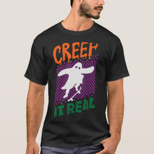 Camiseta Retro Halloween Crepe It Real Vintage Ghost Hallow