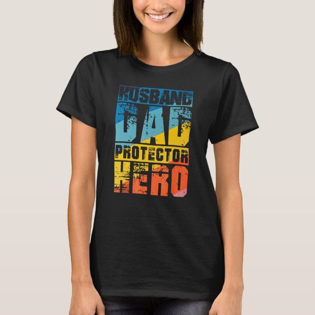 Camiseta Retro Husband Daddy Protector Hero Fathers day for (Frente)