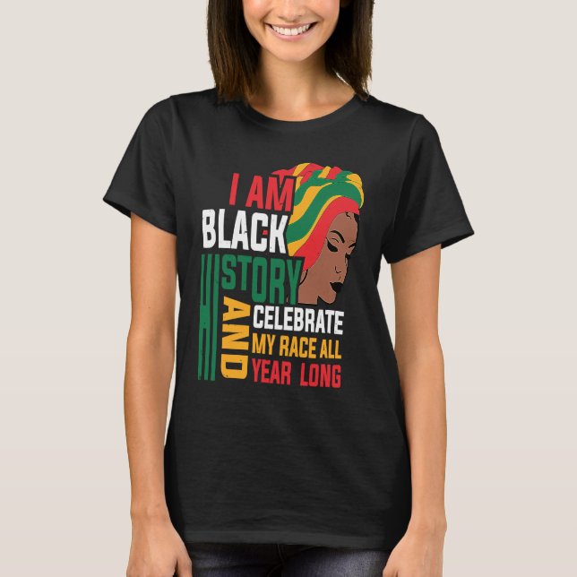Camiseta Retro I am Black History Melanin Afro African Quee (Frente)