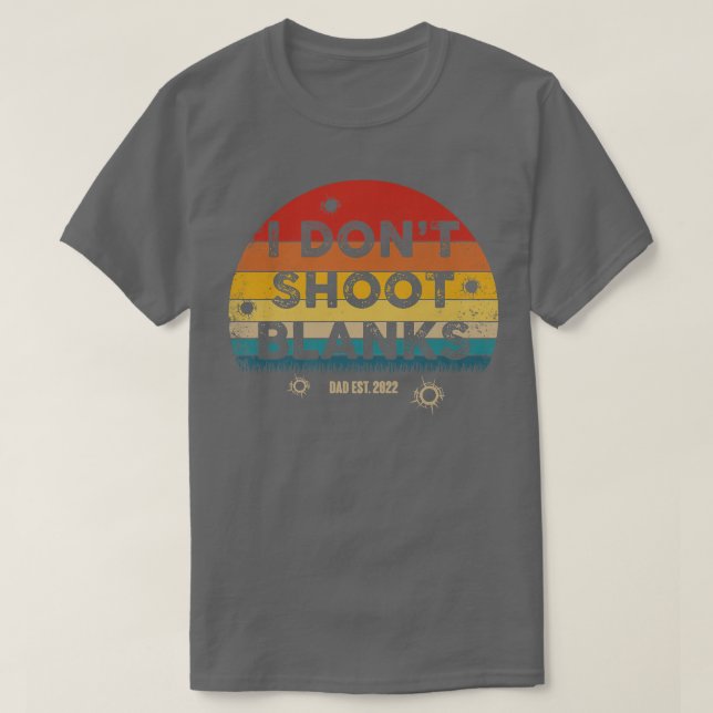 Camiseta Retro I Don't Shoot Vazios Gender Reveal Baby Show (Frente do Design)