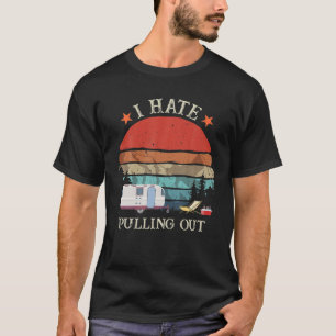 Camiseta Retro I Odeio Puxar Viagem RV Trailer Camper