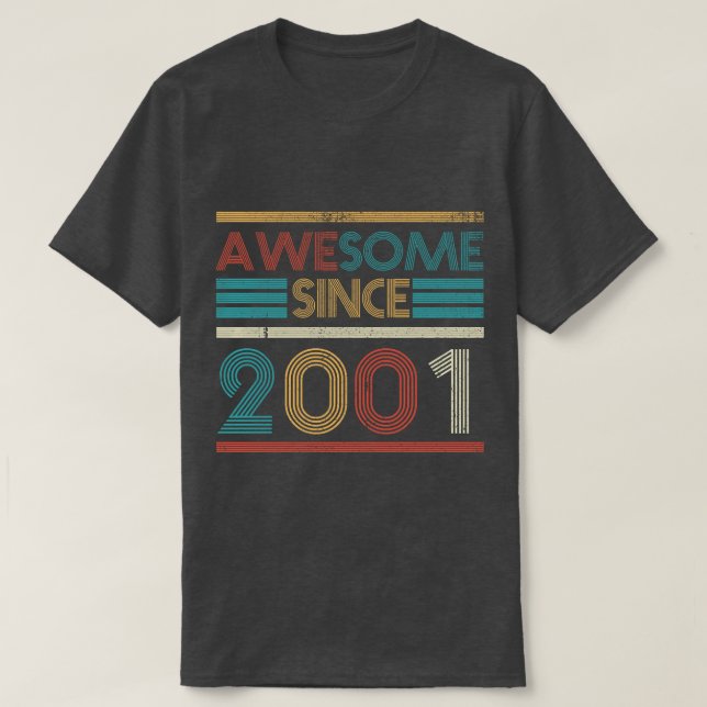 Camiseta Retro Incrível Desde 2001 22º Aniversário 22 Anos (Frente do Design)