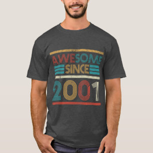 Camiseta Retro Incrível Desde 2001 22º Aniversário 22 Anos