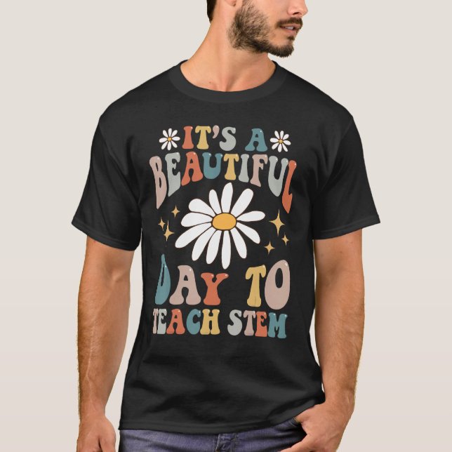 Camiseta Retro It's A Beautiful Day To Teach STEM Groovy Te (Frente)
