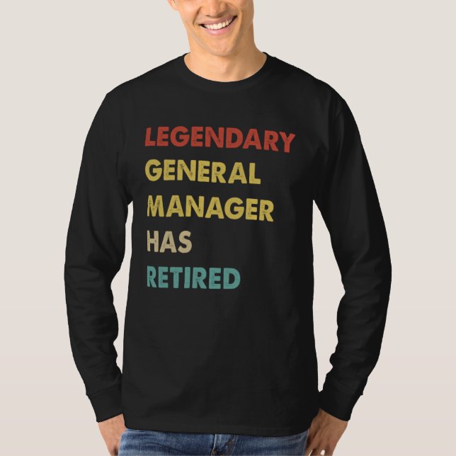 Camiseta Retro Legendary General Manager Has Retired (Frente)