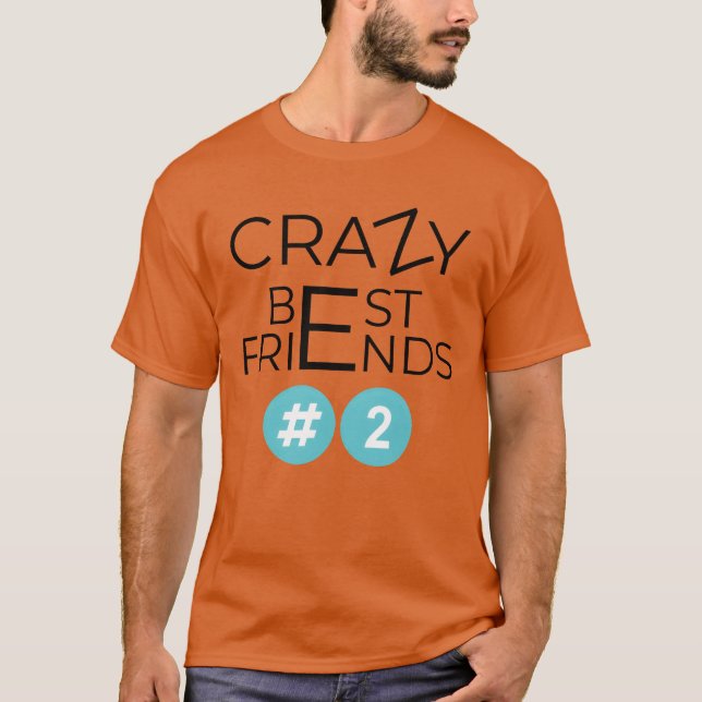 Camiseta Retro Louco dos Melhores Amigos (Frente)