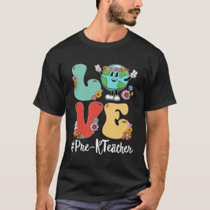 Camiseta Retro Love World Earth Day 2023 Pre K Teacher