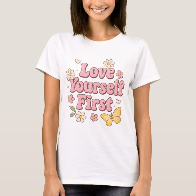 Camiseta Retro “Love Yourself First” Art (Frente)