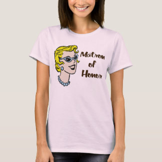 Camiseta Retro Matron Of Honor