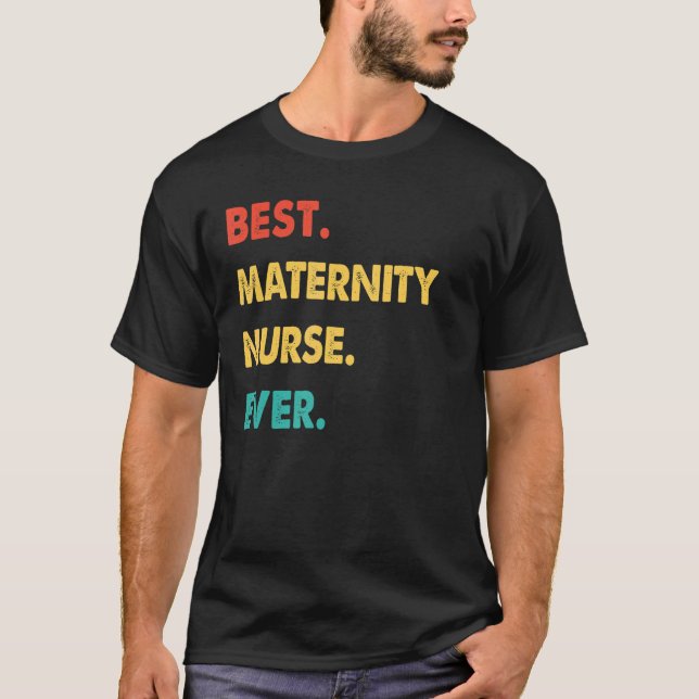 Camiseta Retro Melhor Enfermeiro De Maternidade Nunca (Frente)