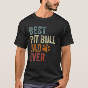 Camiseta Retro Melhor Pai de Touro Pit Ever Pittie Papa Pai