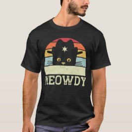 Camiseta Retro Meowdy Cat Meme Engraçado Gowboy Gift