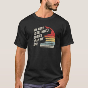 Camiseta Retro Minha Tia É Definitivamente Mais Fria Que Me