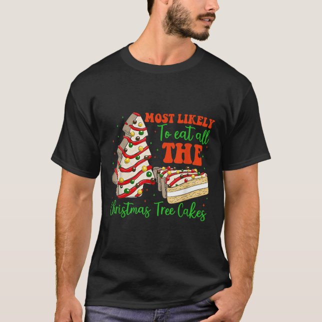 Camiseta Retro Most Likely To Eat All The Christmas Tree Ca (Frente)