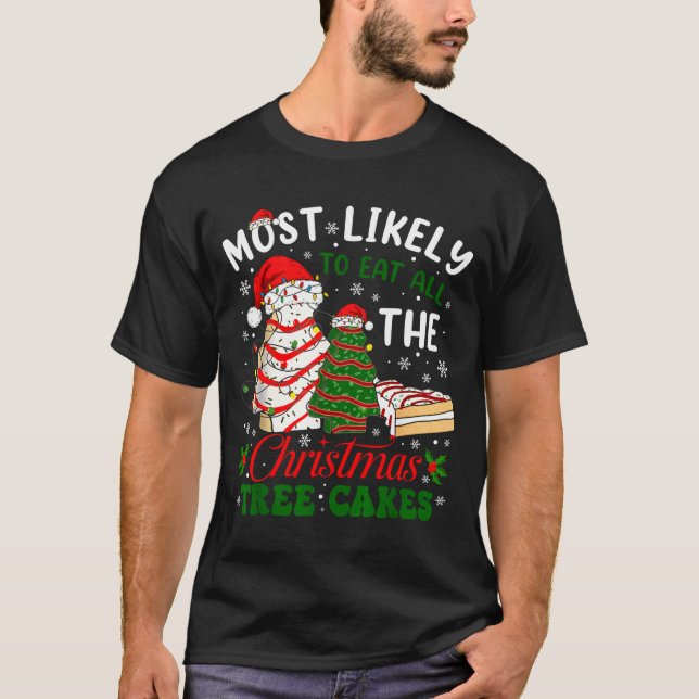 Camiseta Retro Most Likely To Eat All The Christmas Tree Ca (Frente)