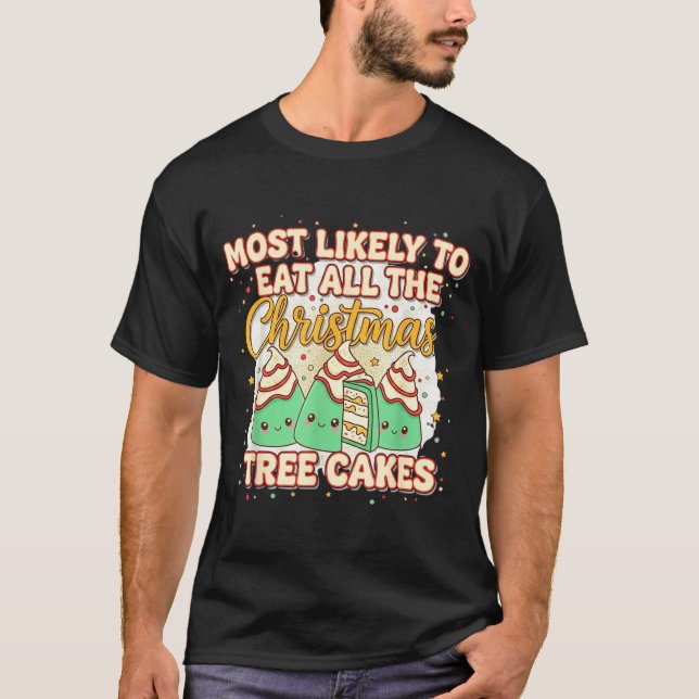 Camiseta Retro Most Likely To Eat All The Christmas Tree Ca (Frente)