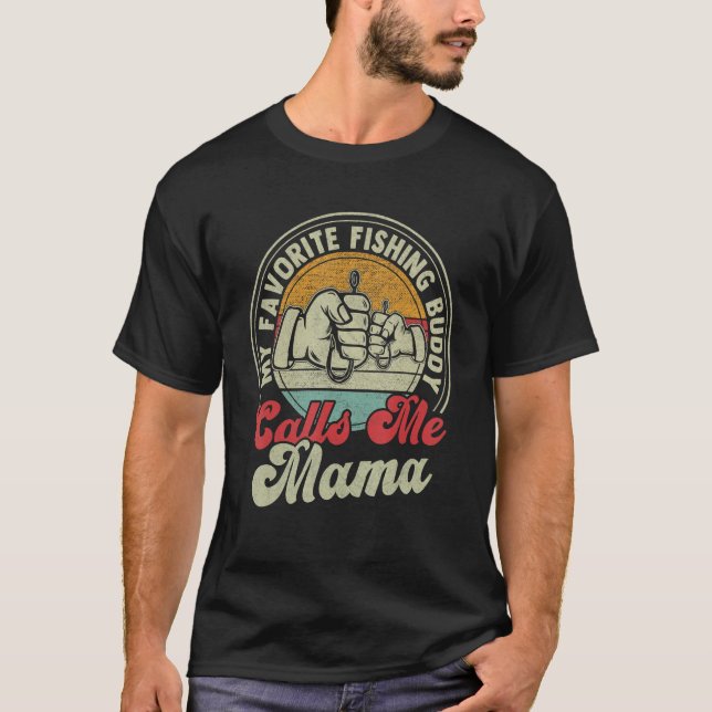 Camiseta Retro My Favorite Fishing Buddy Call Me Mama Fishi (Frente)