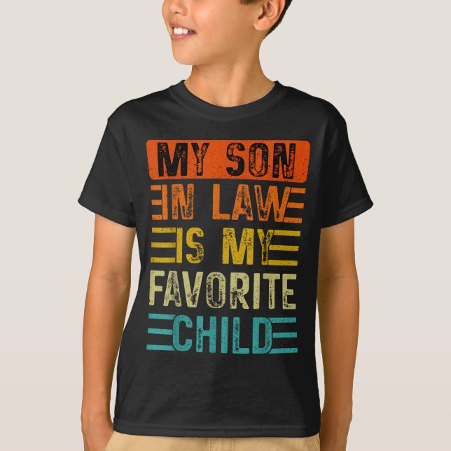 Camiseta Retro My Son In Law Is My Favorite Child Funny Fam (Frente)